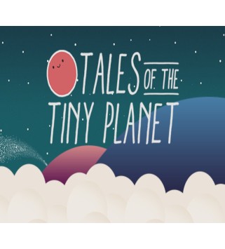 Tales of the Tiny Planet Steam Key GLOBAL